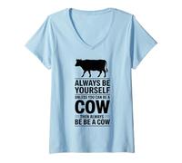 Femme Sois Une Vache drôle T-Shirt avec Col en V