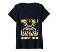 Femme Some People are Such Treasures Funny Sarcasm T-Shirt avec Col en V