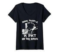 Femme Some People Just Need A Pat on The Back Sarcasm Stick Humour T-Shirt avec Col en V
