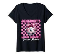 Femme Somebody's Loud Mouth Soccer Mama Mom Coquette de fête des mères T-Shirt avec Col en V