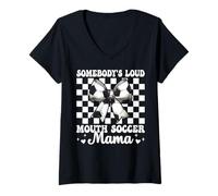 Femme Somebody's Loud Mouth Soccer Mama Mom Coquette de fête des mères T-Shirt avec Col en V