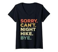 Femme Sorry Can't Night Hike Funny Player Priorités Randonnée T-Shirt avec Col en V