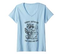 Femme Sorry Gotta Go The Vibes Are Off Raton laveur T-Shirt avec Col en V