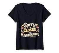 Femme Sorry I'm Closed for Maintenance Recharge d'humeur - T-Shirt avec Col en V