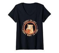 Femme Sorry I'm Late I Didn't Want to Come T-Shirt avec Col en V