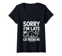 Femme Sorry I'm Late My Cat Needed Me T-Shirt avec Col en V
