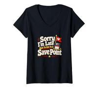 Femme Sorry I'm Late Save Point Jeu vidéo Humour T-Shirt avec Col en V
