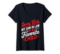 Femme Sorry Kids My Son In Law Is My Favorite Child - T-Shirt avec Col en V