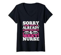 Femme Sorry This Guy is Alredy and Sexy Nurse Funny Nursing Nurses T-Shirt avec Col en V