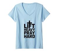 Femme Soulevez des Objets Lourds, priez Fort, Faites de la Gymnastique chrétienne et priez Fort T-Shirt avec Col en V