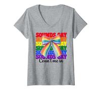 Femme Sounds Gay Count Me In Funny Drapeau Gay Pride LGBTQ T-Shirt avec Col en V