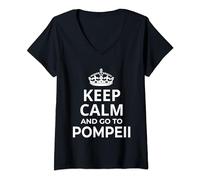 Femme Souvenirs de Pompéi / Inscription « Keep Calm And Go To Pompeii! » T-Shirt avec Col en V