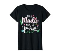 Femme Soy La Madre Que Te Parió Mexican Mommy Mama Mom Funny Women T-Shirt