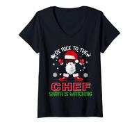 Femme Soyez Gentil avec Le Chef Que Le père Noël Regarde drôle de T-Shirt avec Col en V