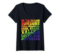 Femme Soyez la raison pour laquelle quelqu'un se sent bienvenu vu entendu apprécié aimé T-Shirt avec Col en V