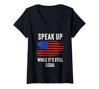 Femme Speak Up - While It's Still Legal: Free Speech USA T-Shirt avec Col en V