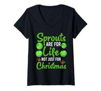 Femme Sprouts are for Life - Veggie Vegan Christmas Holiday T-Shirt avec Col en V