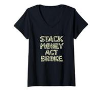 Femme Stack Money, Act Broke, Paper Chase, Hustler T-Shirt avec Col en V
