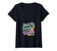 Femme Stand Up Comedy Is My Therapy Artiste comédien ------- T-Shirt avec Col en V