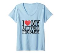 Femme Statut Humoristique « I Love My Attitude Problem » T-Shirt avec Col en V