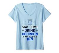 Femme Stay Home Drink Bourbon et Pet The Dog Drinking Drinker T-Shirt avec Col en V