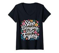 Femme Stop Denying Start Trying Retour motivationnel - T-Shirt avec Col en V