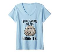 Femme Stop Taking Me for Granite Funny Rock Pun Géologie Humour T-Shirt avec Col en V