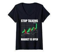 Femme Stop Talking Market is Open Trader Actions Bourse Bourse T-Shirt avec Col en V