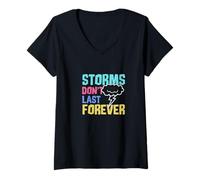 Femme Storms Dont Last Forever Stay Strong Motivational Message T-Shirt avec Col en V