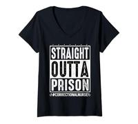 Femme Straight Outta Prison #Infirmière correctionnelle T-Shirt avec Col en V