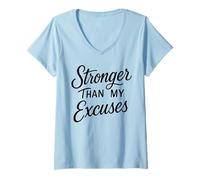 Femme Stronger Than My Excuses Drôle Bodybuilding T-Shirt avec Col en V