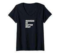 Femme SUCCÈS, QU'IMPORTE CE Qui T-Shirt avec Col en V