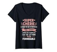 Femme Super Chérie Message Déclaration d’Amour Original Femme T-Shirt avec Col en V
