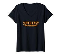 Femme Super Easy Barely an Inconvenient Citation Sarcastique Amusante T-Shirt avec Col en V
