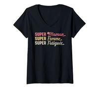Femme Super Maman Femme Fatiguée Maman Fête Des Mères Cadeau T-Shirt avec Col en V