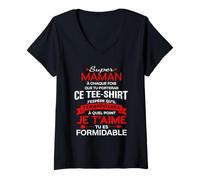 Femme Super Maman Je t'aime Cadeau Original Anniversaire mère T-Shirt avec Col en V