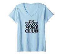 Femme Supercute Hilarant Ironic Funny Surtimulated Mums Club T-Shirt avec Col en V