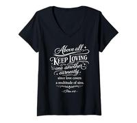 Femme Surtout, continuez à Vous Aimer Les UNS Les Autres (versets de la Bible, Foi, Dieu, priez T-Shirt avec Col en V