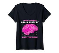 Femme Survécu Opération Cerveau Quelle Est Votre Excuse Anévrisme T-Shirt avec Col en V