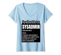 Femme Sysadmin Definition in My Families Support Technique Non payé T-Shirt avec Col en V