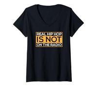 Femme T-Shirt Cool Rap Music Lover Real Hip Hop is Not on Radio T-Shirt avec Col en V
