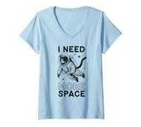 Femme T-Shirt drôle Chat Astronaute I Need More Space Galaxy Humour T-Shirt avec Col en V