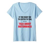 Femme T-Shirt Graphique « I Only Want to Talk About Motorcycle » T-Shirt avec Col en V