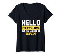 Femme T-Shirt Hello I'm Génial But Call Me Kevin Kevin T-Shirt avec Col en V