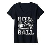 Femme T-shirt humoristique de baseball - Hit The Dang Ball - Cadeaux de sport T-Shirt avec Col en V