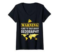 Femme T-Shirt Humoristique « I Like to Talk About Geography » T-Shirt avec Col en V