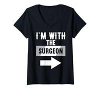 Femme T-Shirt « I'm with The Surgeon » pour chirurgiens T-Shirt avec Col en V