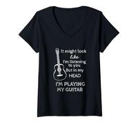 Femme T-Shirt « It Might Look Like I'm Listening to You Guitar » T-Shirt avec Col en V