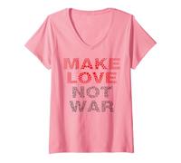 Femme T-Shirt Make Love Not War Peace No War T-Shirt avec Col en V