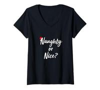 Femme T-Shirt Naughty Or Nice : Naughty Or Nice Shirt T-Shirt avec Col en V